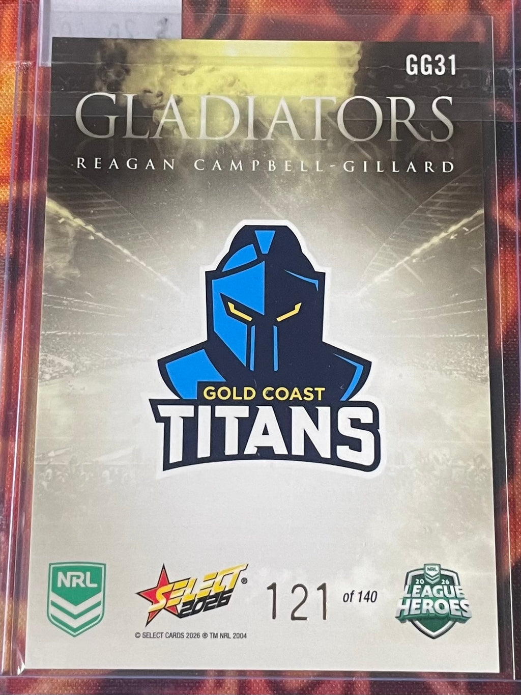 Reagan Campbell-Gillard Select NRL 2026 Gold Gladiators 121/140